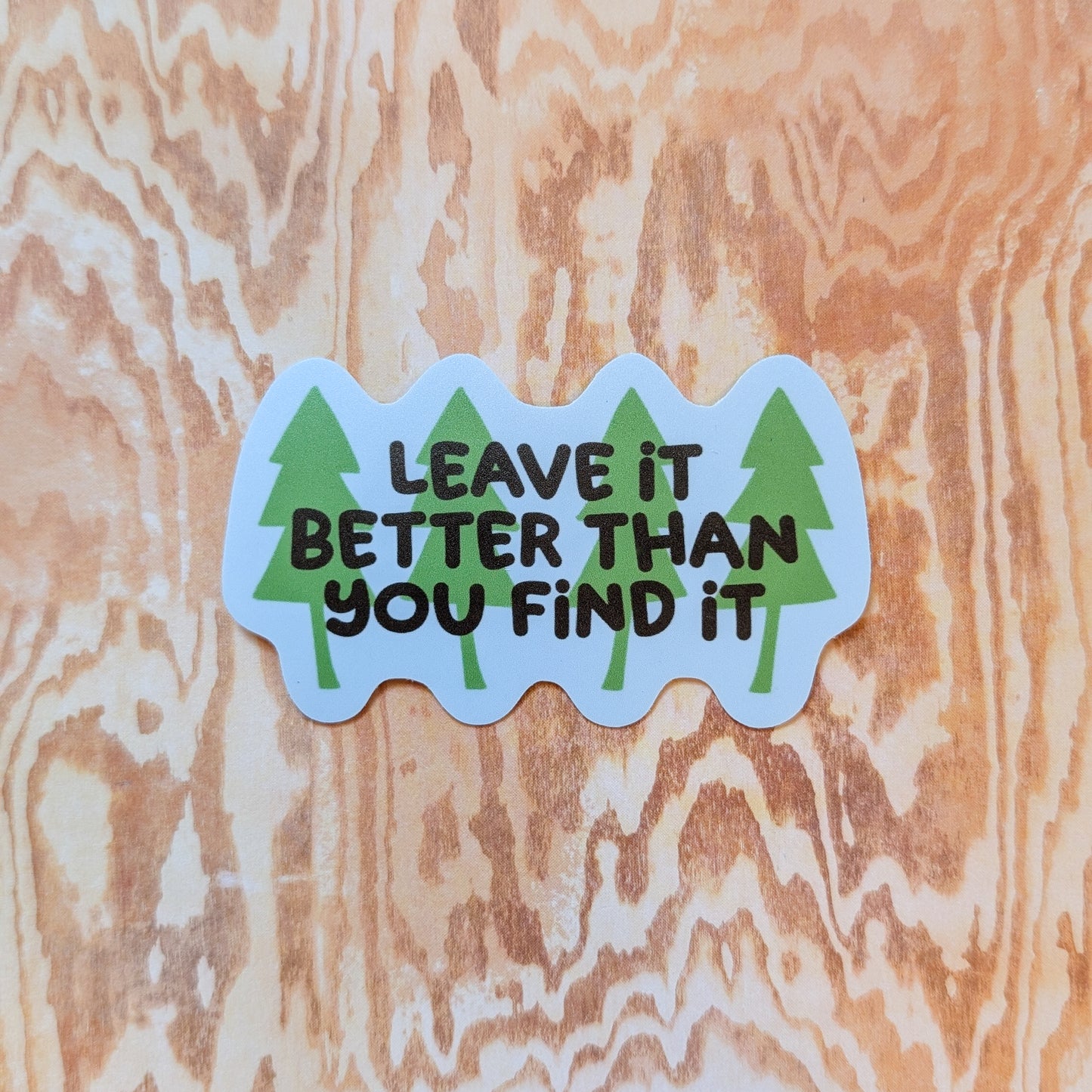 Leave It Better Sticker